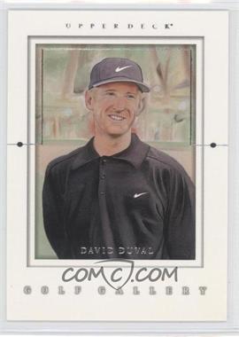 2001 Upper Deck - Golf Gallery #GG5 - David Duval