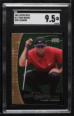2001 Upper Deck - Stat Leaders #SL7 - Tiger Woods [SGC 9.5 Mint+]