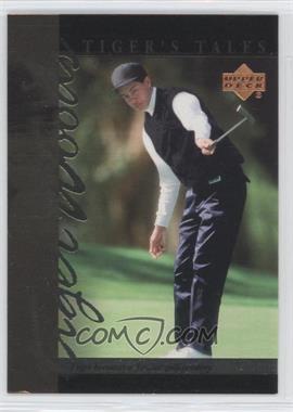 2001 Upper Deck - Tiger's Tales #TT1 - Tiger Woods