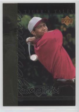 2001 Upper Deck - Tiger's Tales #TT10 - Tiger Woods