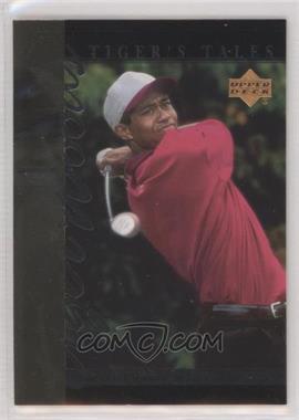 2001 Upper Deck - Tiger's Tales #TT10 - Tiger Woods