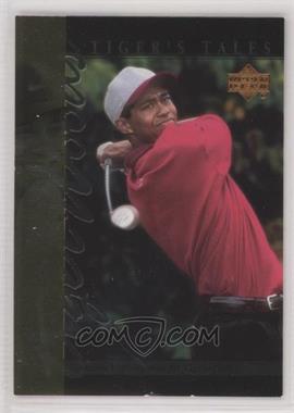 2001 Upper Deck - Tiger's Tales #TT10 - Tiger Woods