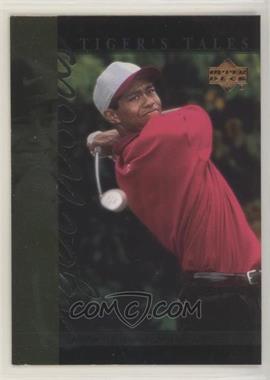 2001 Upper Deck - Tiger's Tales #TT10 - Tiger Woods