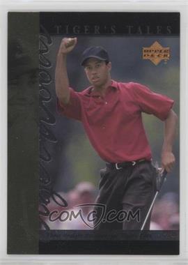 2001 Upper Deck - Tiger's Tales #TT11 - Tiger Woods