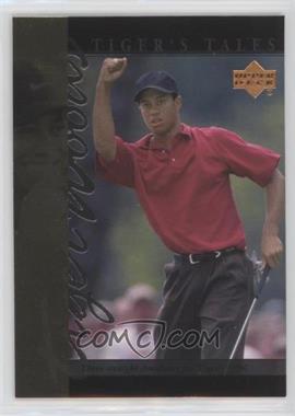 2001 Upper Deck - Tiger's Tales #TT11 - Tiger Woods