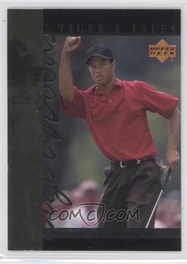 2001 Upper Deck - Tiger's Tales #TT11 - Tiger Woods