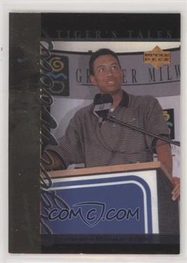 2001 Upper Deck - Tiger's Tales #TT12 - Tiger Woods [EX to NM]