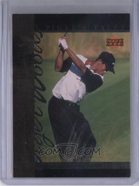 2001 Upper Deck - Tiger's Tales #TT13 - Tiger Woods [Noted]