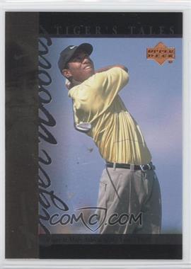 2001 Upper Deck - Tiger's Tales #TT16 - Tiger Woods