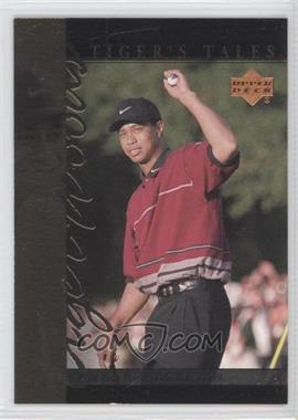 2001 Upper Deck - Tiger's Tales #TT18 - Tiger Woods