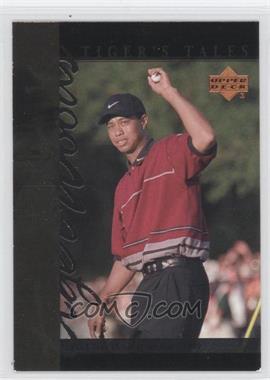 2001 Upper Deck - Tiger's Tales #TT18 - Tiger Woods