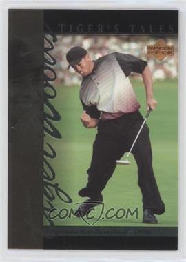 2001 Upper Deck - Tiger's Tales #TT21 - Tiger Woods [EX to NM]