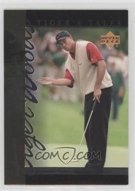 2001 Upper Deck - Tiger's Tales #TT24 - Tiger Woods