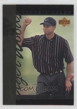 2001 Upper Deck - Tiger's Tales #TT25 - Tiger Woods