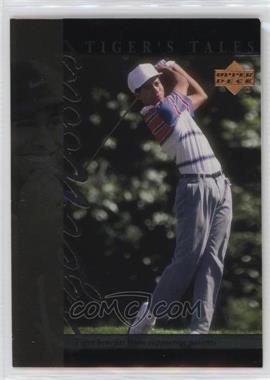 2001 Upper Deck - Tiger's Tales #TT5 - Tiger Woods [EX to NM]