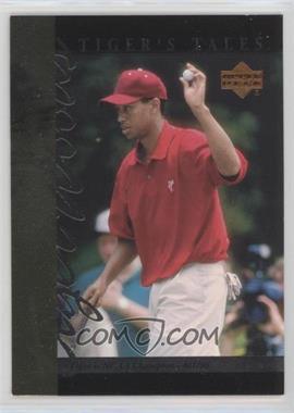 2001 Upper Deck - Tiger's Tales #TT8 - Tiger Woods