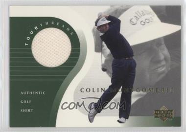 2001 Upper Deck - Tour Threads #TT-CM - Colin Montgomerie