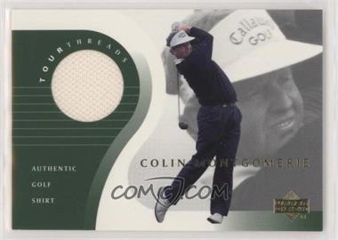 2001 Upper Deck - Tour Threads #TT-CM - Colin Montgomerie