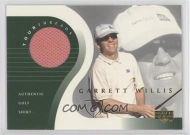 2001 Upper Deck - Tour Threads #TT-GW - Garrett Willis