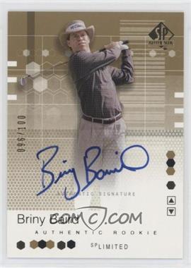 2002 SP Authentic - [Base] - Limited #100 - Authentic Rookie Signature - Briny Baird /100