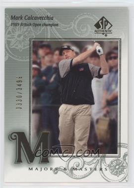 2002 SP Authentic - [Base] #129 - Majors & Masters - Mark Calcavecchia /3499