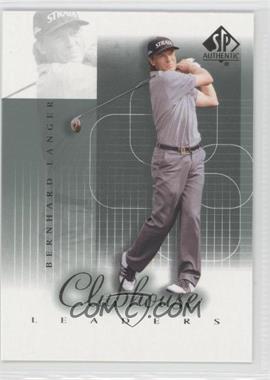 2002 SP Authentic - [Base] #60SPA - Clubhouse Leaders - Bernhard Langer