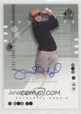 2002 SP Authentic - [Base] #94 - Authentic Rookie Signature - Jonathan Byrd /2999