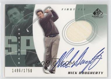 2002 SP Game Used Edition - [Base] #67 - Nick Dougherty /1750