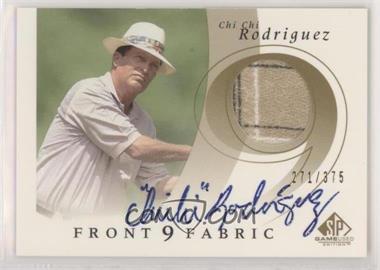 2002 SP Game Used Edition - Front 9 Fabric - Signatures #F9S-CR - Chi Chi Rodriguez /375 [EX to NM]
