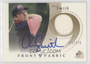 2002 SP Game Used Edition - Front 9 Fabric - Signatures #F9S-CS - Chris Smith /375