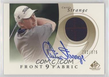 2002 SP Game Used Edition - Front 9 Fabric - Signatures #F9S-ST - Curtis Strange /375