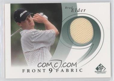 2002 SP Game Used Edition - Front 9 Fabric #F9S-BE - Brad Elder