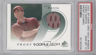 2002 SP Game Used Edition - Front 9 Fabric #F9S-MA - Casey Martin [PSA 10 GEM MT]