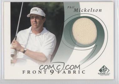 2002 SP Game Used Edition - Front 9 Fabric #F9S-PM - Phil Mickelson