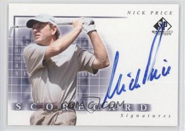 2002 SP Game Used Edition - Scorecard Signatures #SS-NP - Nick Price
