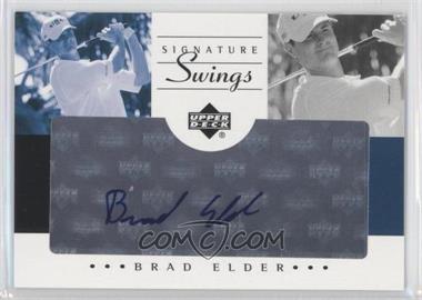 2002 SP Game Used Edition - Signature Swings #SS-BE - Brad Elder