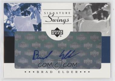 2002 SP Game Used Edition - Signature Swings #SS-BE - Brad Elder