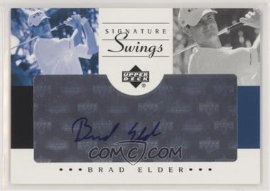 2002 SP Game Used Edition - Signature Swings #SS-BE - Brad Elder