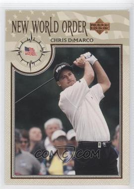 2002 Upper Deck - [Base] #74 - New World Order - Chris DiMarco