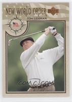 New World Order - Tom Lehman