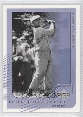 2002 Upper Deck - Collectors Club #PGA11 - Ben Hogan