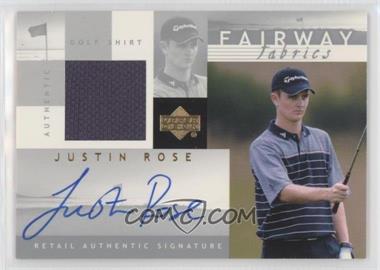 2002 Upper Deck - Fairway Fabrics - Retail Silver Autographs #JR-AFF - Justin Rose