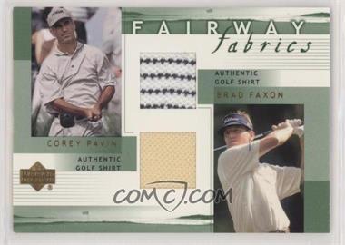2002 Upper Deck - Fairway Fabrics Combo #PF-FFC - Corey Pavin, Brad Faxon