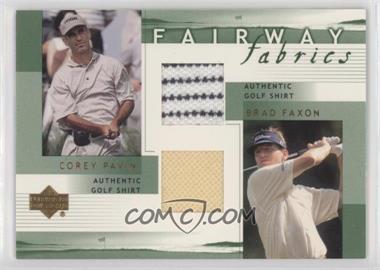 2002 Upper Deck - Fairway Fabrics Combo #PF-FFC - Corey Pavin, Brad Faxon