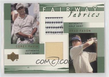 2002 Upper Deck - Fairway Fabrics Combo #PF-FFC - Corey Pavin, Brad Faxon