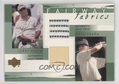 2002 Upper Deck - Fairway Fabrics Combo #PF-FFC - Corey Pavin, Brad Faxon [EX to NM]