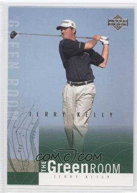 2002 Upper Deck - The Green Room #GR20 - Jerry Kelly