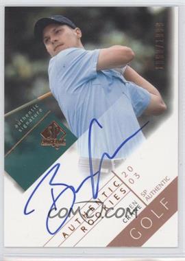 2003 SP Authentic - [Base] #118 - Authentic Rookies Signatures - Ben Crane /1999