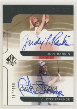 2003 SP Authentic - Sign of the Times Dual #JR/CS - Judy Rankin, Curtis Strange /150