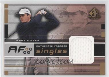 2003 SP Game Used Edition - Authentic Fabrics Singles #AF-AM - Andy Miller